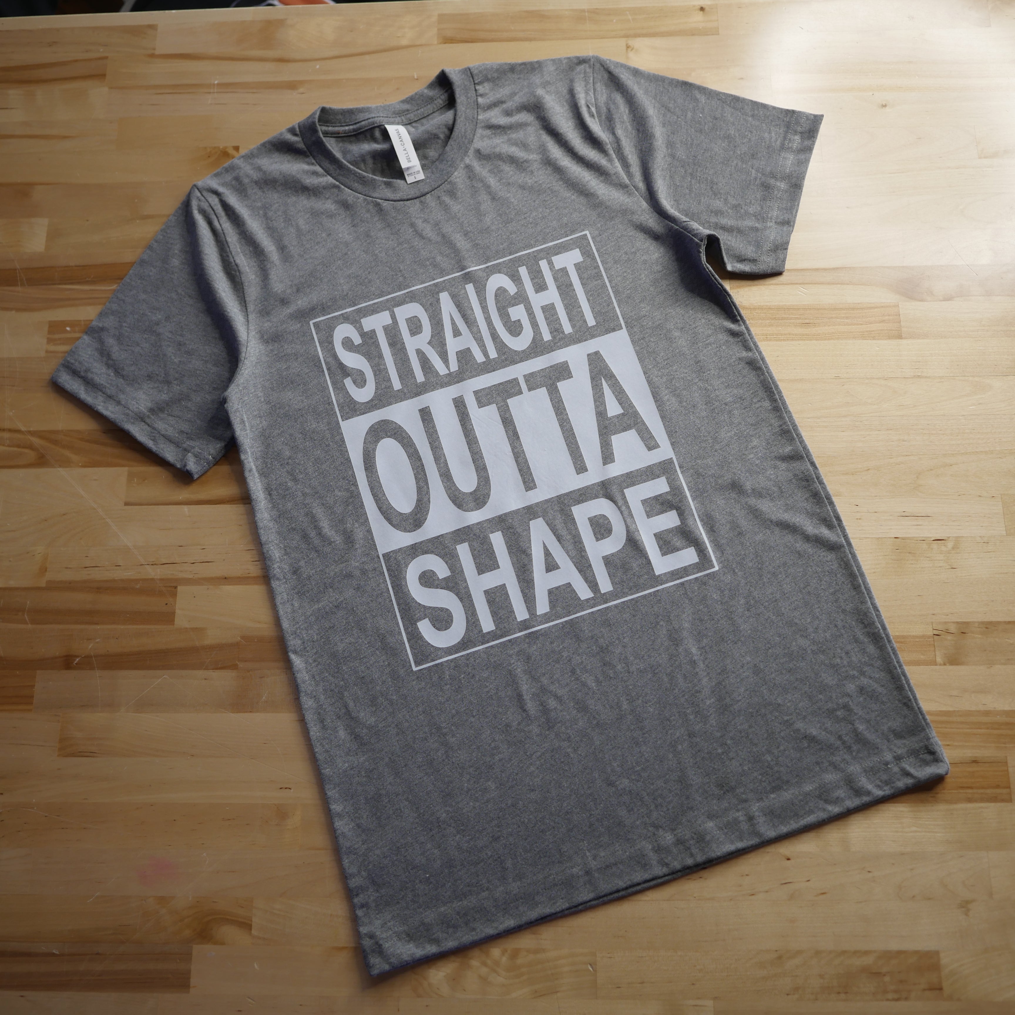 Straight Outta Shape Tee