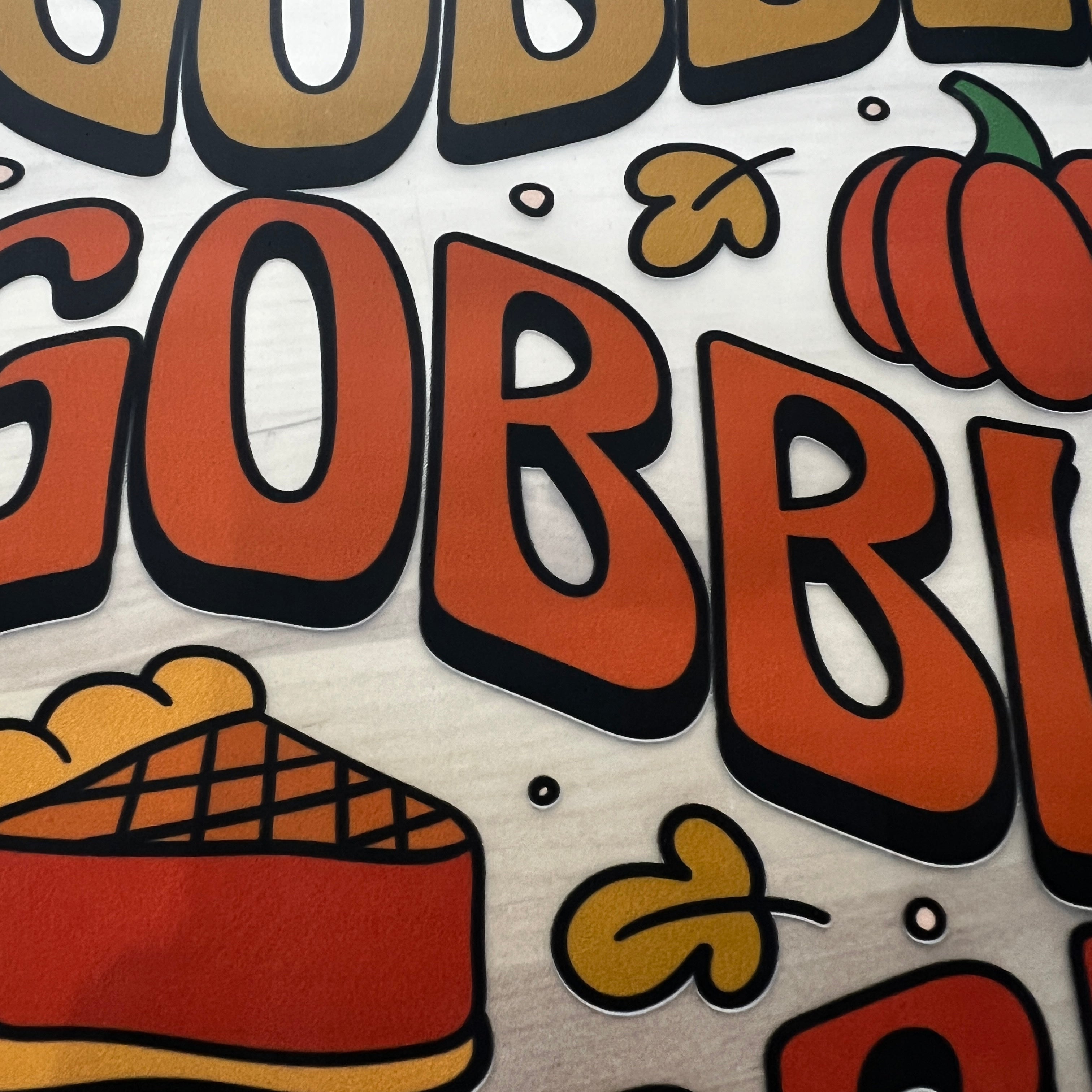 Gobble gobble gobble DTF 6 pack