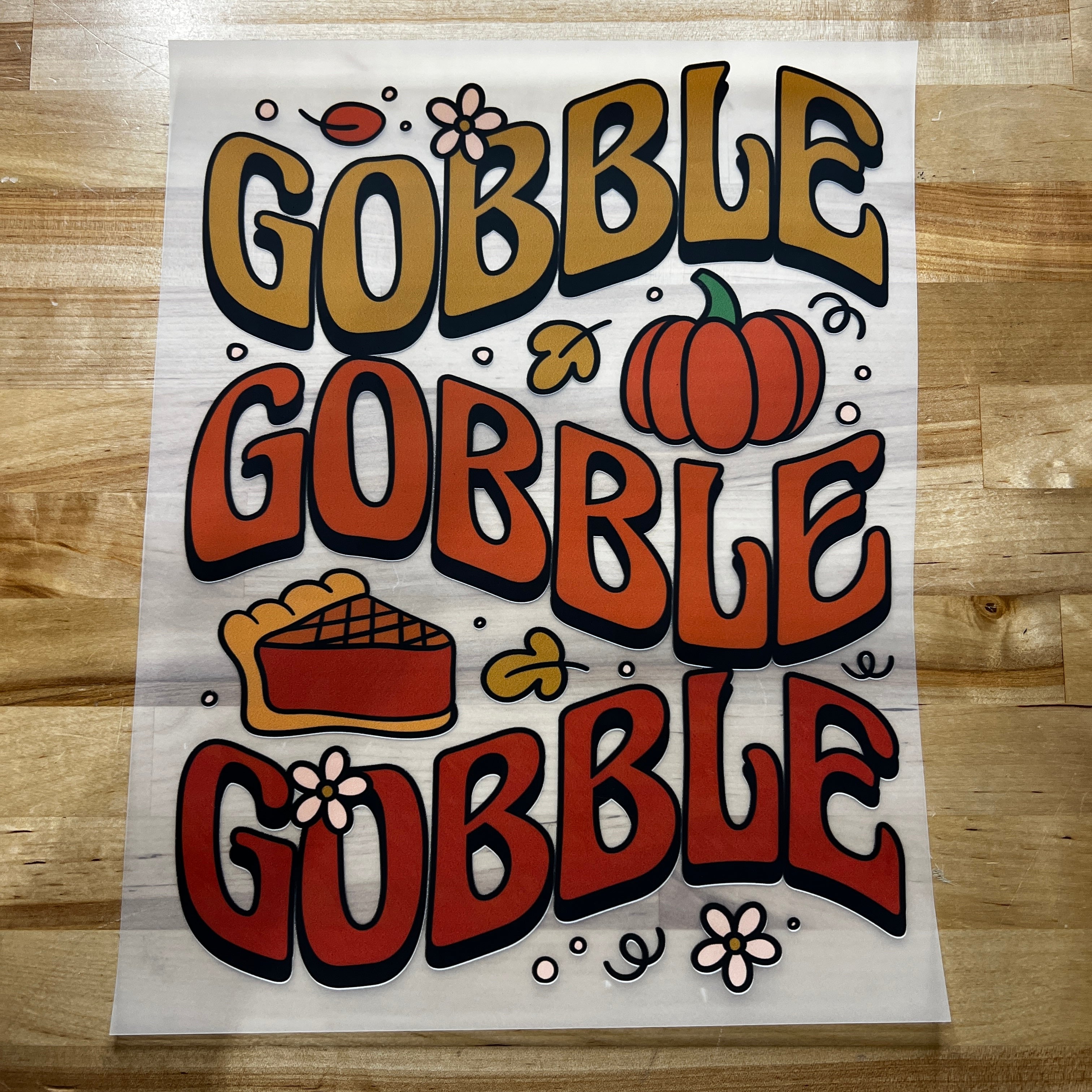 Gobble gobble gobble DTF 6 pack