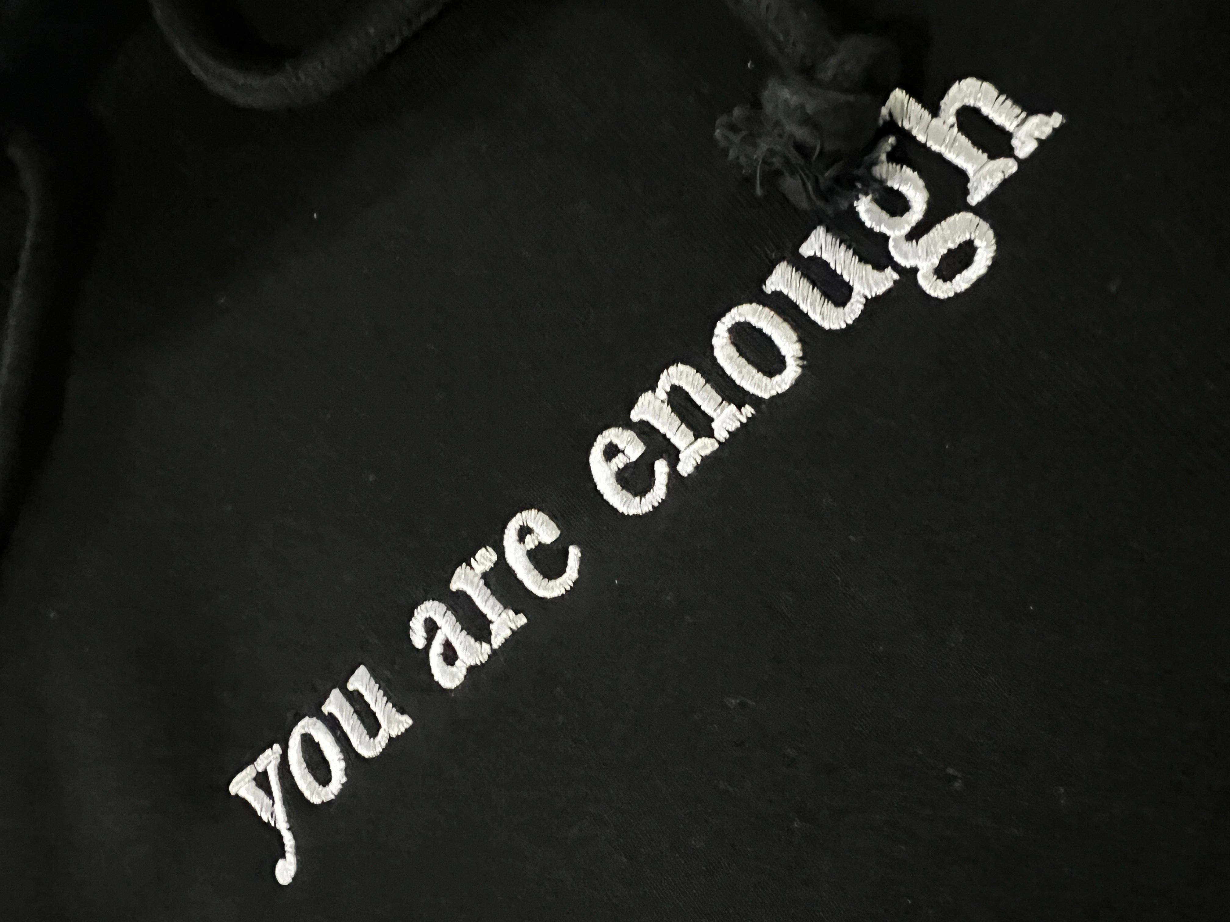 You Are Enough Hooded Sweater