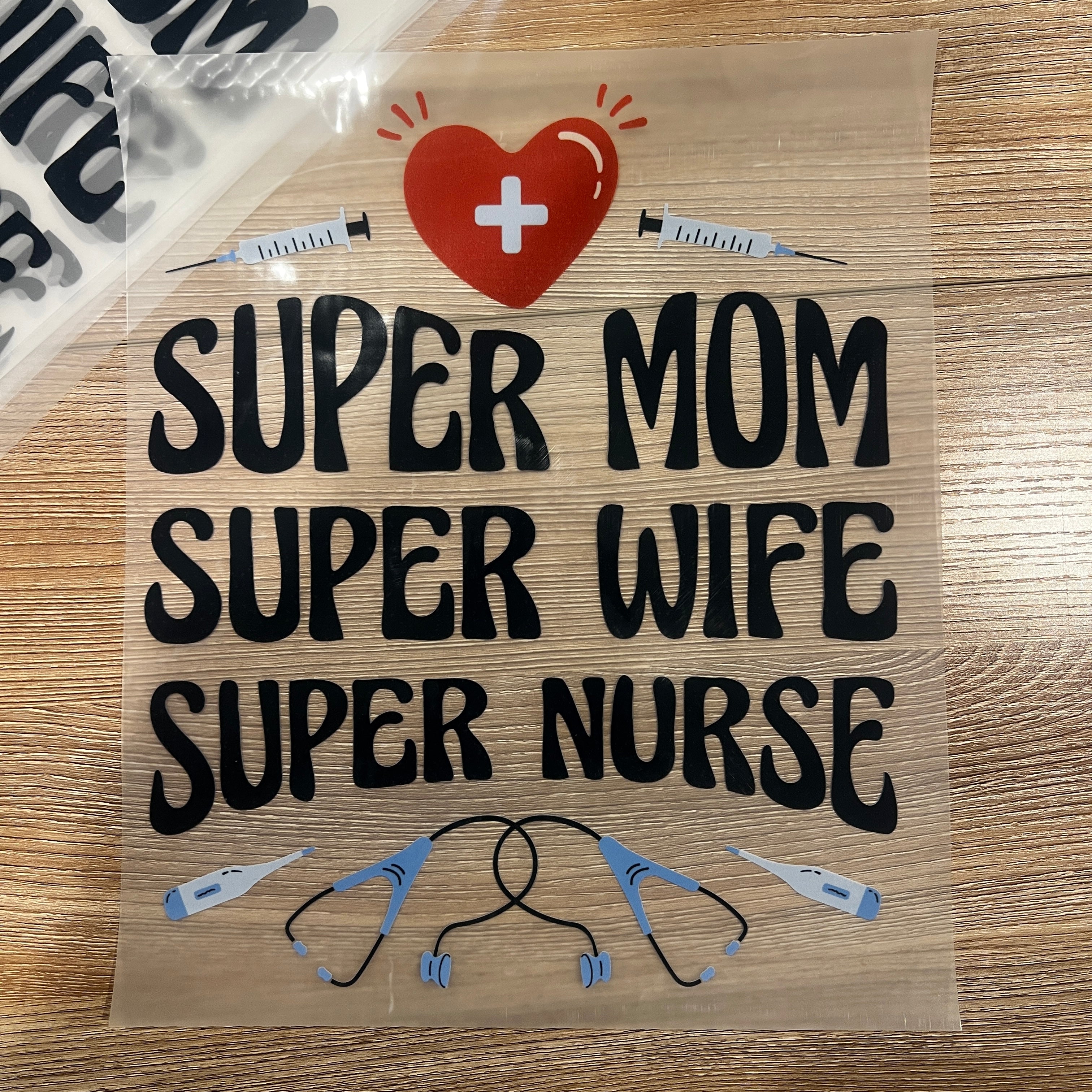 Super Mom Super Nurse (6 Pack)