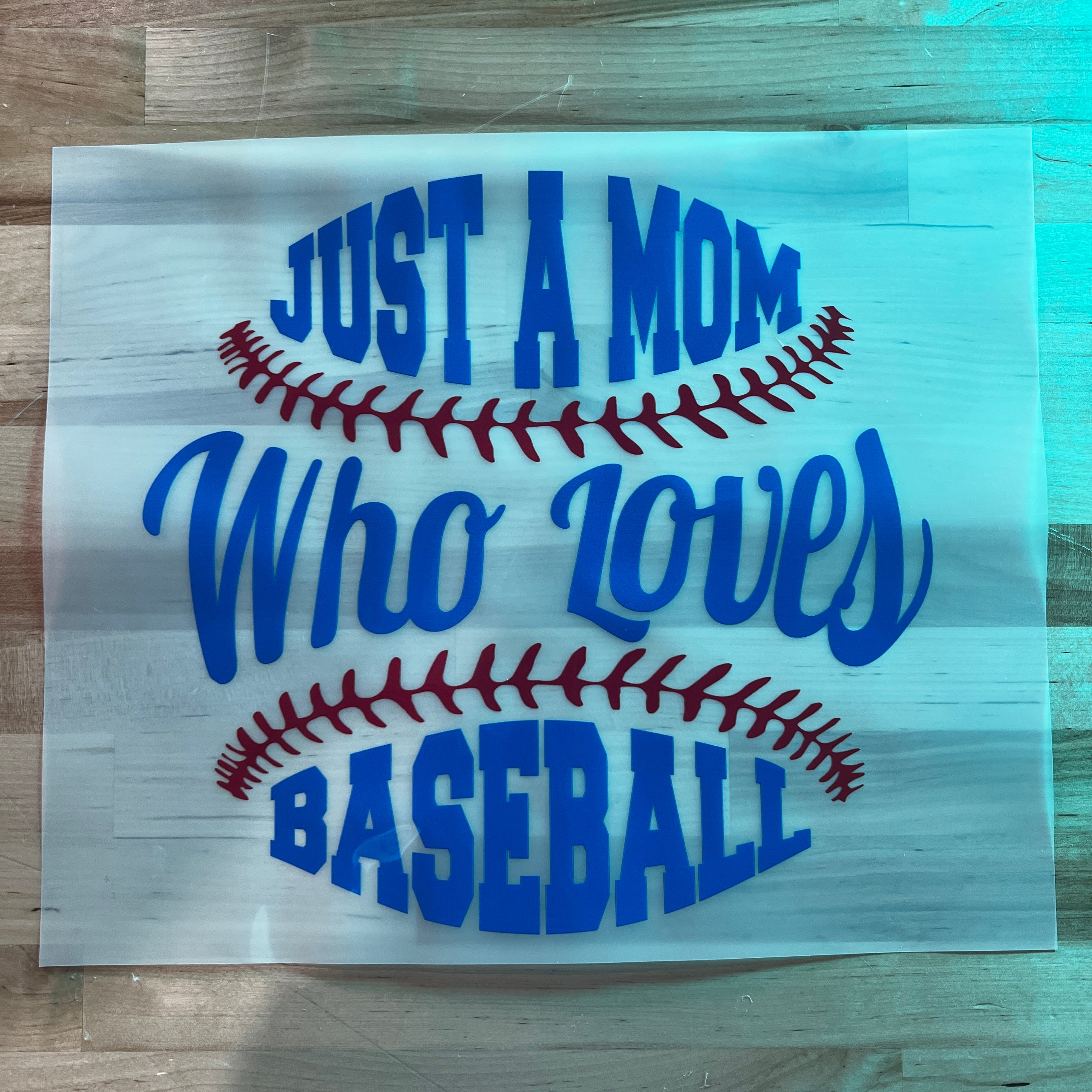 Just a Mom Who Loves Baseball DTF Transfer (8 Pack Pack)