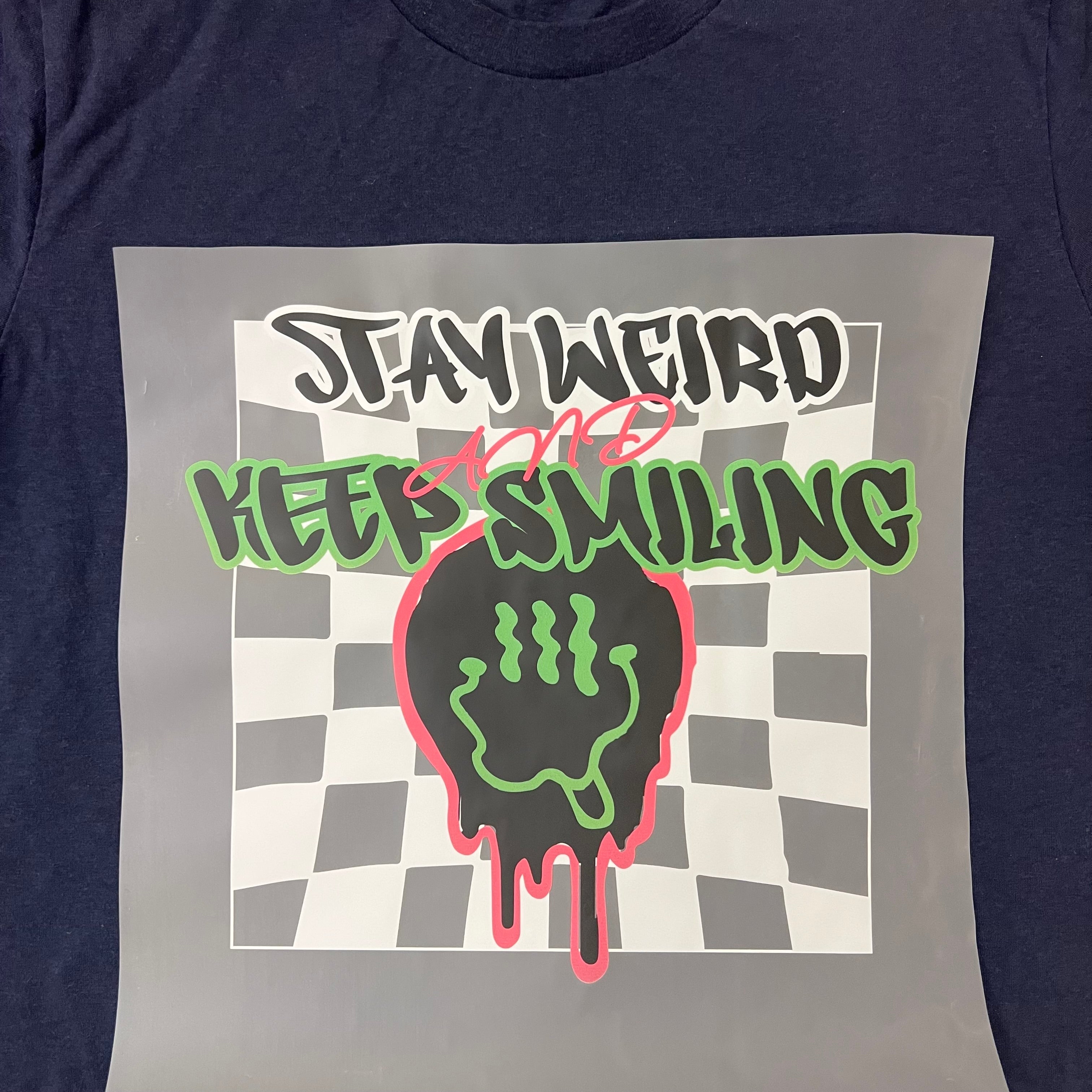 Stay Weird Dtf