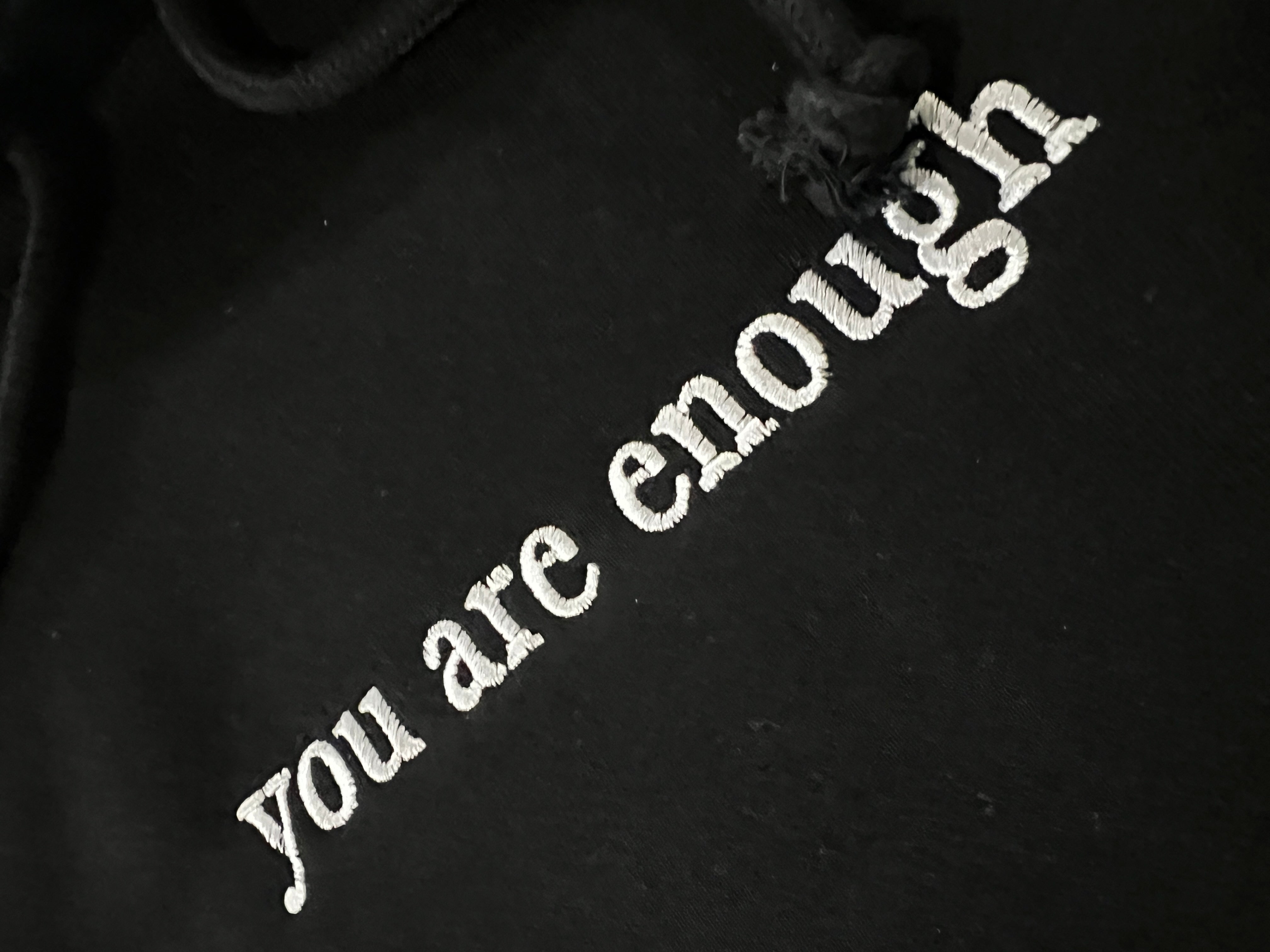 You Are Enough Hooded Sweater