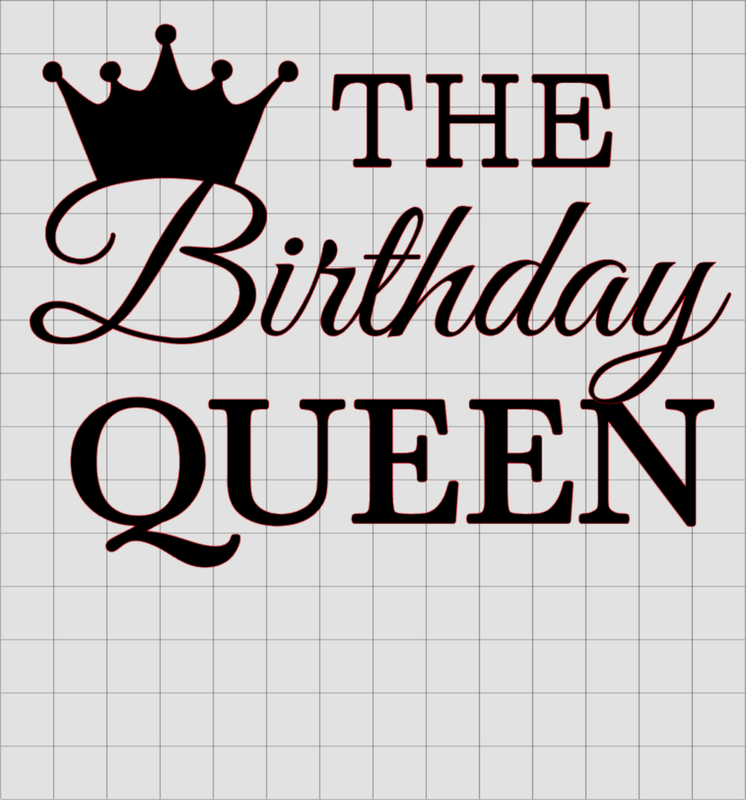 Silhouette Cameo Birthday Queen Design File